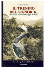Dario Campione, il trenino del signor K Dario Campione, il trenino del signor K